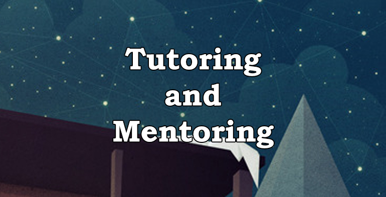 Tutoring and Mentoring