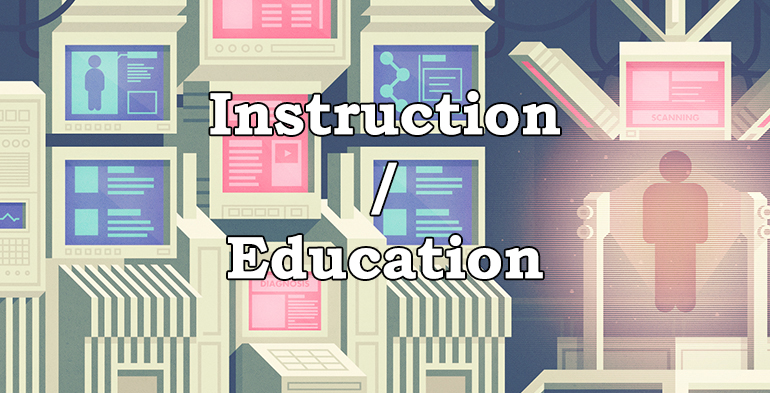 Instruction / Education